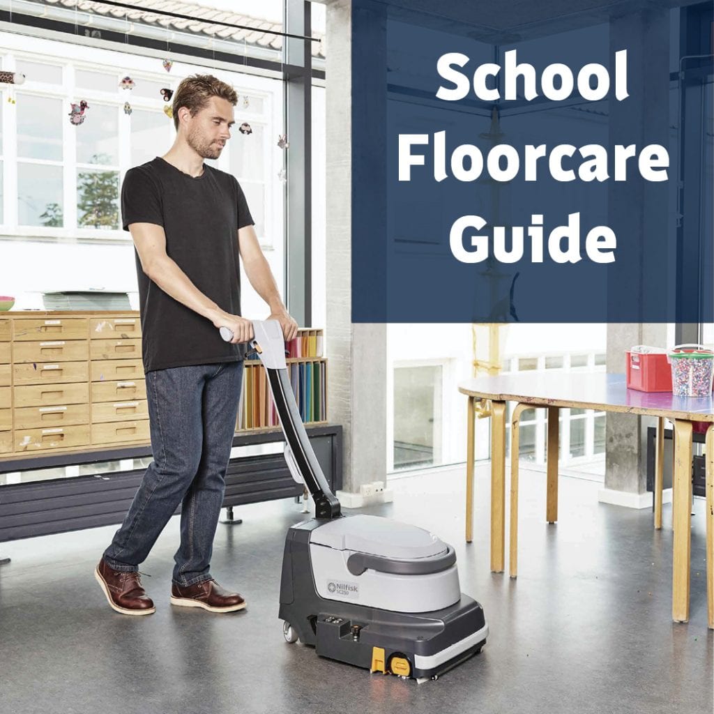 Nilfisk School Floorcare Guide